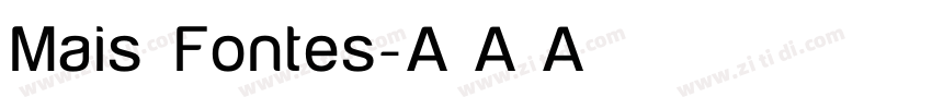 Mais Fontes字体转换